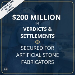 Brayton Purcell LLP Has Secured Almost $200 million for Artificial Stone Fabrication Workers as Attention Intensifies on the Silicosis Crisis in California and Across the Nation