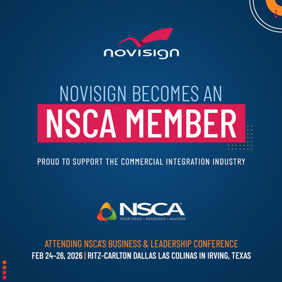 NoviSign Becomes an Official Member of NSCA to Support the Commercial Integration Industry