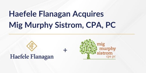 Haefele Flanagan Acquires  Mig Murphy Sistrom, CPA, PC