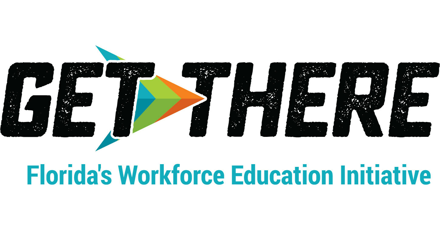 Get There: FLORIDA REACHES 1 IN WORKFORCE EDUCATION Get There: FLORIDA REACHES 1 IN WORKFORCE EDUCATION