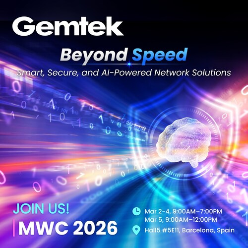 Gemtek promotes its AI-powered network solutions at MWC 2026 with a focus on intelligent connectivity and advanced technologies such as Wi-Fi 8 and Edge AI