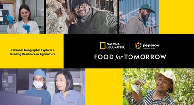 The National Geographic Society and PepsiCo Fund Global Research to Help Accelerate Regenerative Agriculture