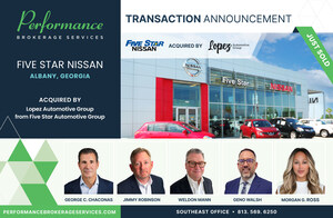 Performance Brokerage Services Advises on the Purchase of Five Star Nissan of Albany, Georgia by Lopez Automotive Group
