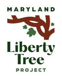 The Maryland Liberty Tree Project is a statewide commemorative initiative marking the 250th Anniversary of American Independence.