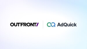 OUTFRONT Media and AdQuick Form Exclusive Commercial Partnership and Strategic Equity Investment to Accelerate How IRL Media Campaigns are Built, Measured, and Executed
