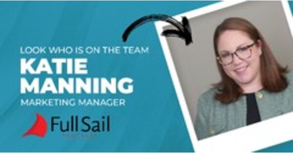 Full Sail Partners Elevates Marketing Strategy Under the Direction of Katie Manning, CPSM