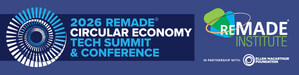 REMADE® Circular Economy Tech Summit &amp; Conference to Convene March 11-12 in Washington, DC