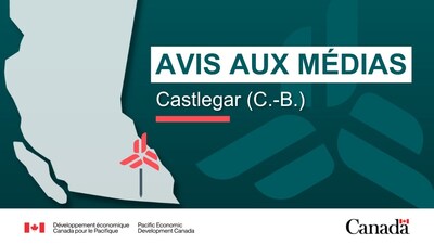 Avis aux médias - Le gouvernement du Canada annoncera des investissements visant à renforcer des secteurs et des entreprises clés dans le Southern Interior de la Colombie-Britannique