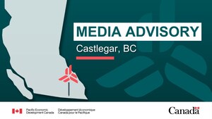 Media Advisory - Government of Canada to announce investments to strengthen key sectors and businesses in B.C.'s Southern Interior