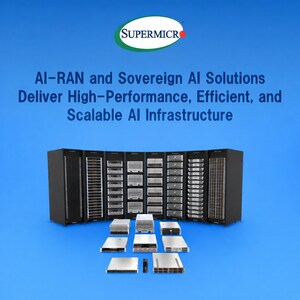 Supermicro Expands Support for AI-RAN and Sovereign AI Solutions to Deliver High-Performance, Efficient, and Scalable AI Infrastructure