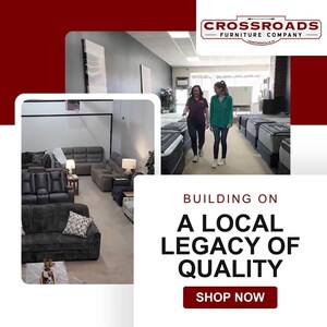 Crossroads Furniture Company Announces Strategic Curation of Brand Partnerships to Enhance Quality and Value