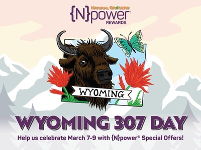 Natural Grocers® celebrates Wyoming 307 Day March 7–9 with exclusive {N}power® rewards and special offers.