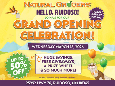 Natural Grocers® will host a Grand Opening celebration for its new Ruidoso, N.M., store on Wednesday, March 18, 2026. Community members are invited to enjoy giveaways, special savings, free samples, a prize wheel and live local radio.