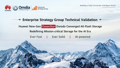 화웨이(Huawei) 차세대 OceanStor Dorado 컨버지드 올플래시 스토리지, Enterprise Strategy Group 기술 검증 통과