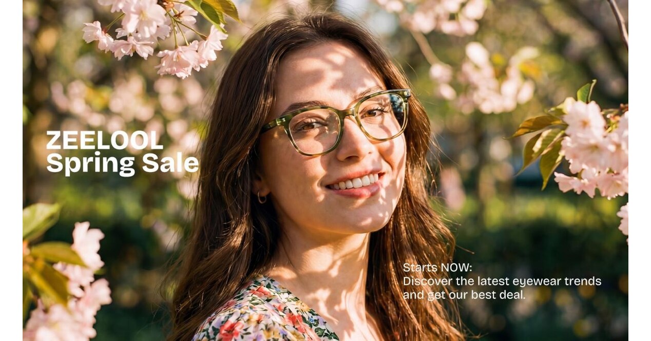 ZEELOOL Launches 2026 Spring Event for Trendy Glasses ZEELOOL Launches 2026 Spring Event for Trendy Glasses