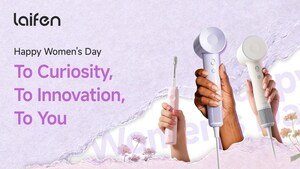 Laifen Marks International Women's Month with New Innovations Designed to Elevate Women's Daily Care