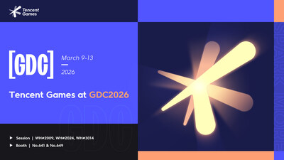 Tencent Games at GDC 2026