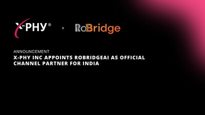 X-PHY Inc appoints RoBridge AI as channel partner for India (PRNewsfoto/X-PHY Inc) X-PHY Inc appoints RoBridge AI as channel partner for India (PRNewsfoto/X-PHY Inc)