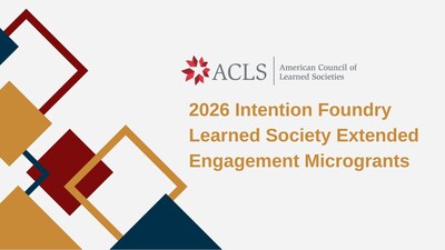 2026 Intention Foundry Learned Society Extended Engagement Microgrants