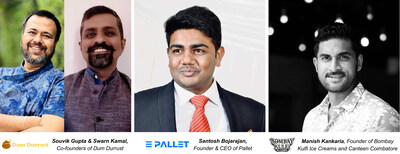 From left to right: Souvik Gupta and Swarn Kamal, Co-founders of Dum Durrust; Santosh Bojarajan, Founder & CEO of Pallet; and Manish Kankaria, Founder of Bombay Kulfi Ice Creams and Canteen Coimbatore.