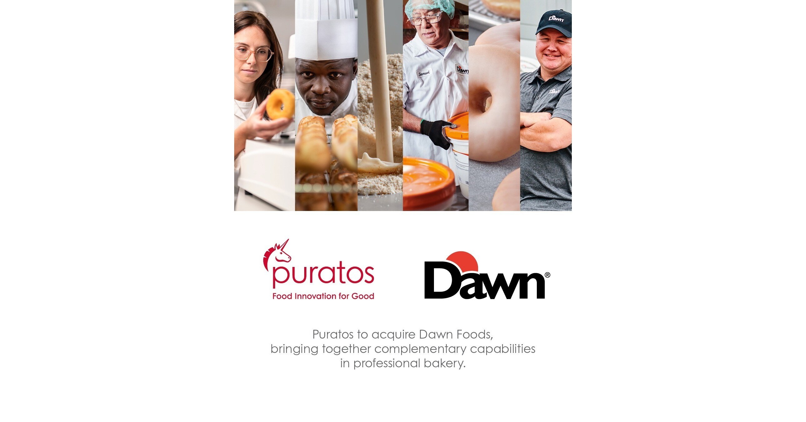 Puratos to Acquire Dawn Foods, Bringing Together Complementary Capabilities in Professional Bakery