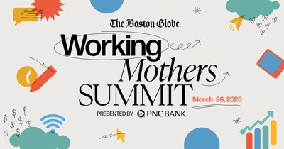 The Boston Globeโs Working Mothers Summit, March 26. Register at globe.com/events The Boston Globeโs Working Mothers Summit, March 26. Register at globe.com/events