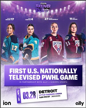 ALLY AND SCRIPPS SPORTS PARTNER WITH PWHL TO DELIVER FIRST-EVER NATIONALLY TELEVISED GAME IN U.S.
