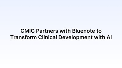 CMIC partners with Bluenote to transform clinical development