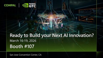 Compal Showcases โOne Integrated Solutionโ Rack-Level AI Infrastructure Architecture and Cross-Domain Applications at NVIDIA GTC 2026 Compal Showcases โOne Integrated Solutionโ Rack-Level AI Infrastructure Architecture and Cross-Domain Applications at NVIDIA GTC 2026