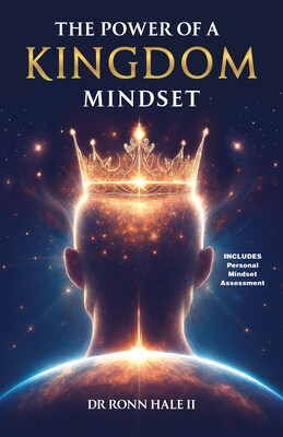 Dr. Ronn Hale II Announces National Book <em>Tour</em> for "The Power of a Kingdom Mindset," A Blueprint for Leadership, Identity, and Generational Impact