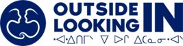 Outside Looking In logo (CNW Group/Outside Looking In) Outside Looking In logo (CNW Group/Outside Looking In)