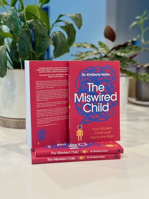 The Miswired Child: How Modern Childhood Harms the Brain by Dr. Kimberly Idoko. Alcyone Books. April 18, 2026.