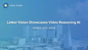 Linker Vision Highlights Video Reasoning AI at NVIDIA GTC 2026