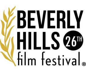 26th Annual Beverly Hills Film Festival Returns April 12-19, 2026 with Record 450 Films from 65+ Countries