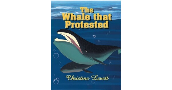 Illustrated childrens book The Whale That Protested inspires young readers to stand up for the planet