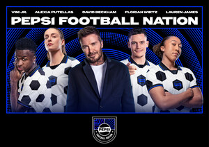 Pepsi MAX® Unveils Pepsi Football Nation - A New Global Platform Celebrating Football Culture Beyond the 90 Minutes