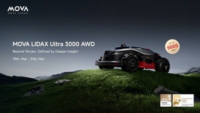 MOVA Expands Its Premium Outdoor Robotic Home Care Solutions with LiDAX Ultra 3000 AWD Lawnmower and Rover X10 Pool Cleaner