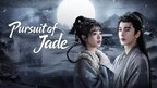 iQIYI's "Pursuit of Jade" Captures Global Audience with Chart-Topping Performance