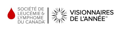 La Société de leucémie et lymphome du Canada lance sa campagne Visionnaires de l'année 2026