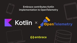 Embrace Contributes Its Kotlin Implementation and SDK to OpenTelemetry