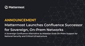 Mattermost Launches Joint Development Program for Sovereign Confluence Successor.