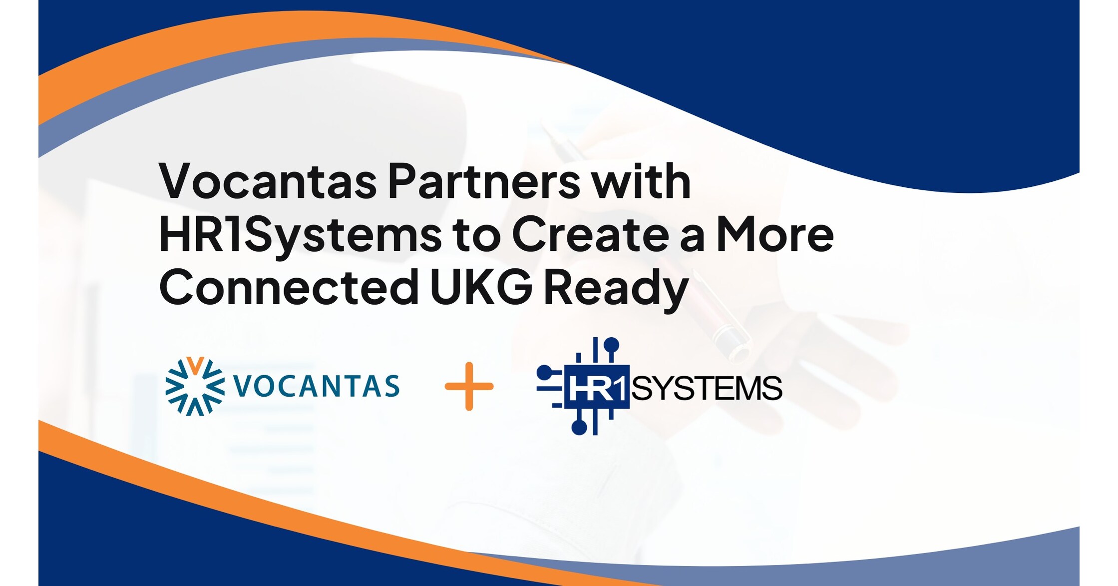 Vocantas Partners with HR1Systems to Create a More Connected UKG Ready Ecosystem