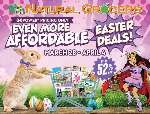 Natural Grocers® offers everything customers need to celebrate Easter with convenience, affordability and care.
