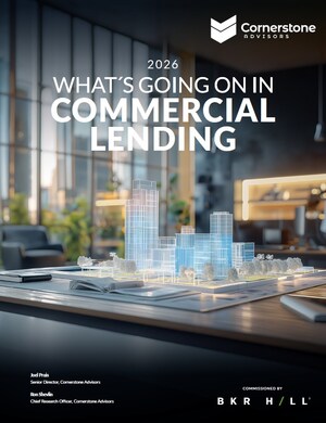 Cornerstone Advisors Releases 2026 Commercial Lending Outlook
