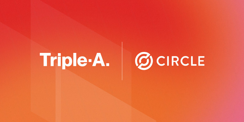 Triple-A Integrates with Circle Payments Network to Support 