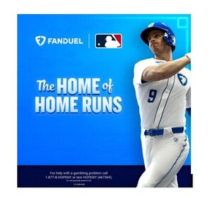 FanDuel Sportsbook Unveils New MLB Experience, Cementing Its Position as the "Home of the Home Run"