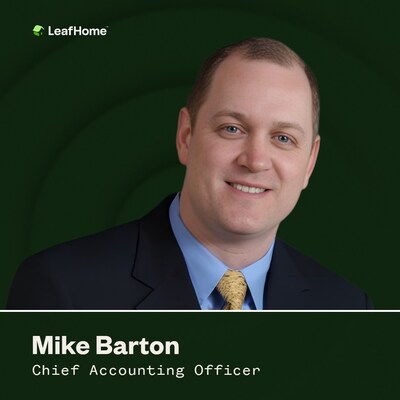 Mike Barton, Leaf Home Chief Accounting Officer