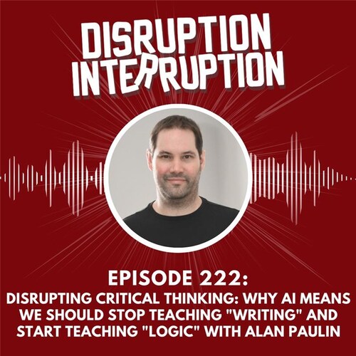 Disruption Interruption: Episode 222