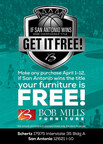 From April 1 - April 12, customers who purchase at Bob Mills Furniture in San Antonio and Schertz will have the chance to get their purchase completely free.