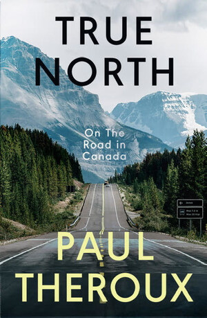 England Opens World's Longest Coastal Path Inspired by Paul Theroux as Author Prepares Final Travel Book, "True North: On the Road in Canada"